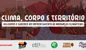Inscrições abertas para o evento "Clima, corpo e território: mulheres e saberes no enfrentamento às mudanças climáticas"