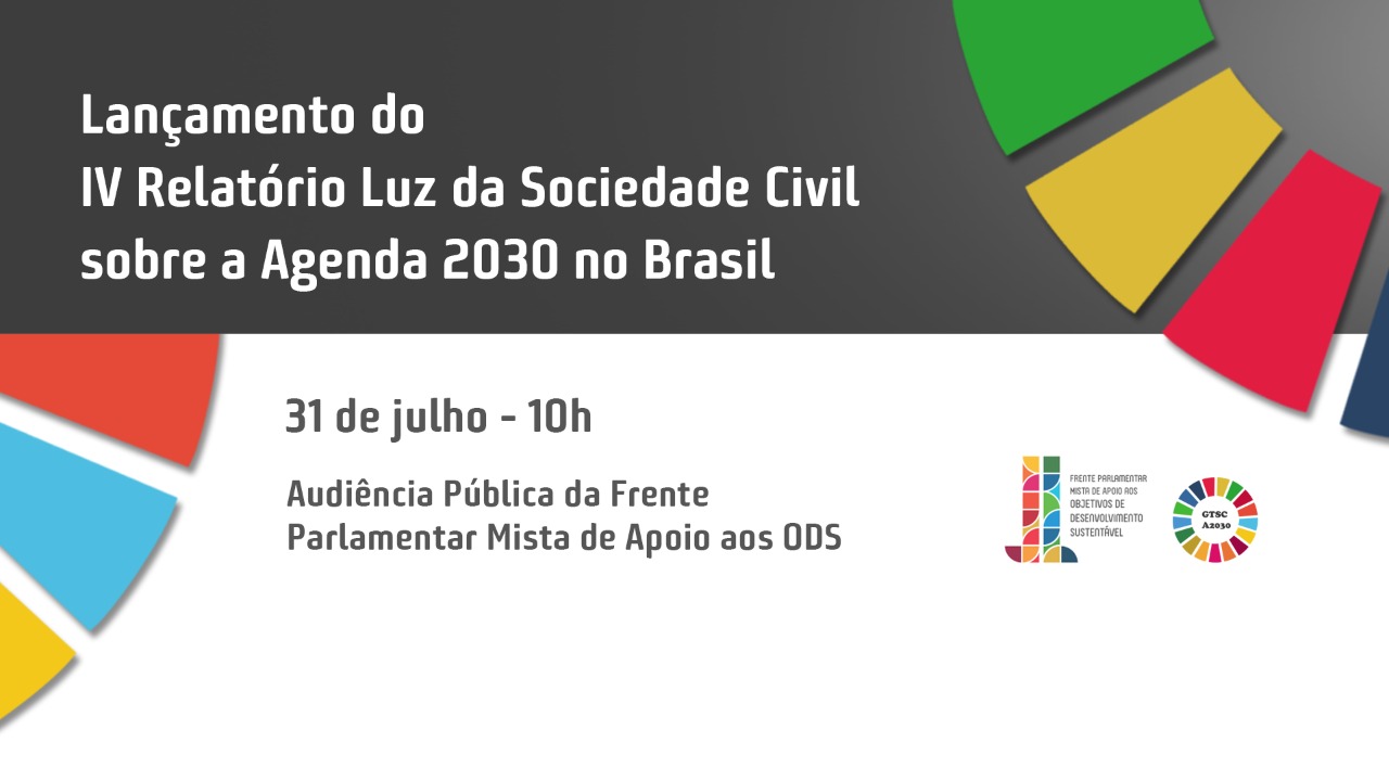 Cartaz do lançamento do IV Relatório Luz da Sociedade Civil sobre a Agenda 2030 no Brasil